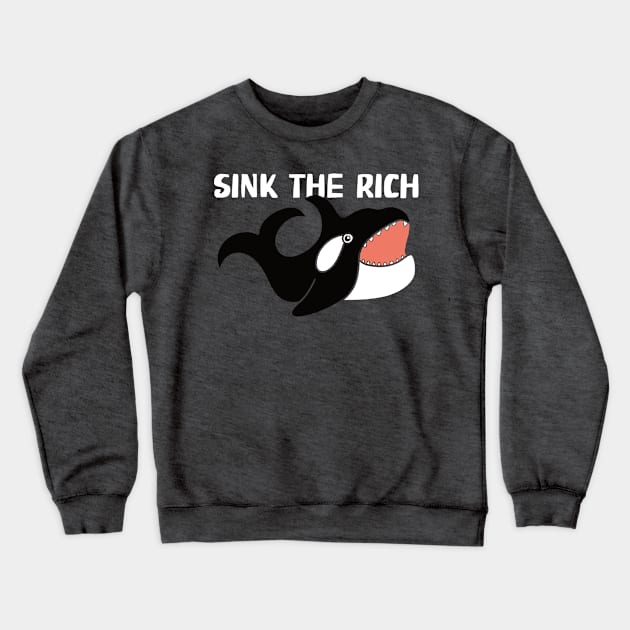 Sink the Rich Crewneck Sweatshirt by Alissa Carin